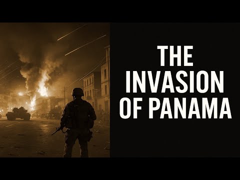 The Invasion of Panama (1989) – Operation Just Cause
