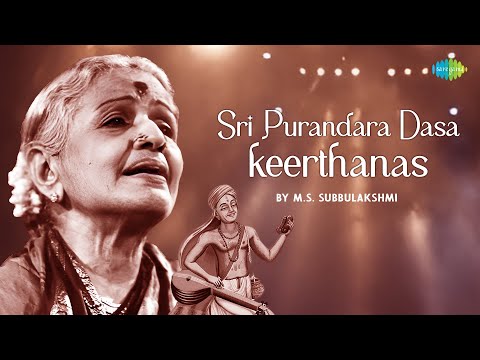 Sri Purandara Dasa keerthanas by M.S. Subbulakshmi | Narayana | Naneke Badavanu | Carnatic Music — वीडियो थंबनेल