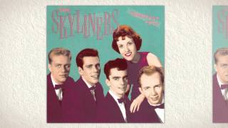 Stardust - The Skyliners from the album The Skyliners: Greatest Hits
