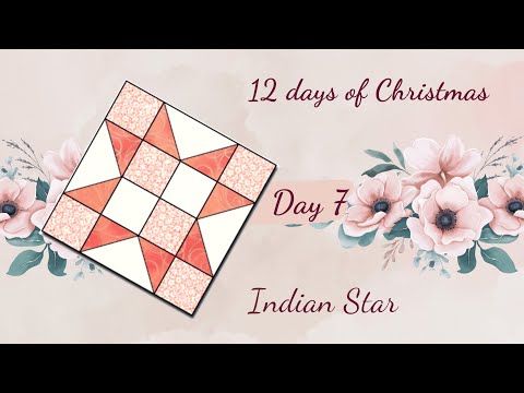 Let's sew a block - Indian Star