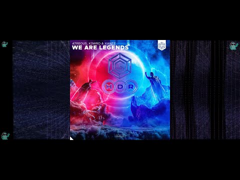 We Are Legends - ATREOUS, K3WRO, XanTz - Music Visualization - Trippy - 4K