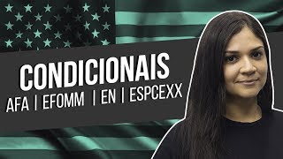 Condicionais - Concursos AFA | EFOMM | EN | ESPCEX - Inglês | Profª. Carol Maximo