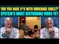 Epstein UNSEEN VIDEO P D PHI LE Epstein DODGES S X With Girls Questions In CHILLING Interrogation
