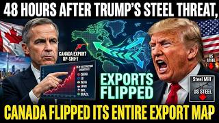 48 Hours After Trump's Steel Threat, Canada Flipped Its Entire Export Map MQDEFAULT Thumbnail