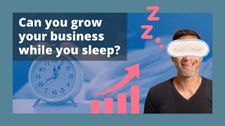 How to grow your business while you sleep II SEO for Small Businesses (Beginner Workshop)