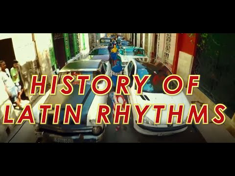 The History of Latin Rhythms