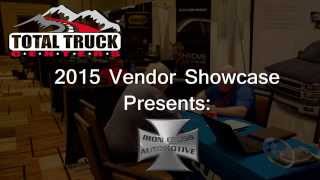 2015 Total Truck Centers Vendor Showcase presents: Iron Cross Automotive