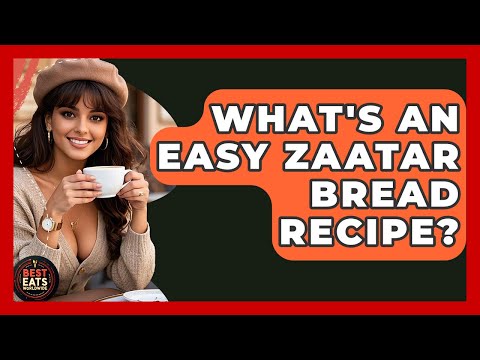 What's An Easy Zaatar Bread Recipe? - Best Eats Worldwide