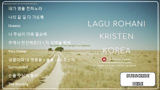 Download lagu Lagu Rohani Korea | Korea Gospel Songs by Agapao Worship mp3