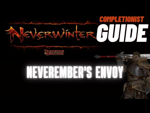 Neverember's Envoy Neverwinter completionist guide