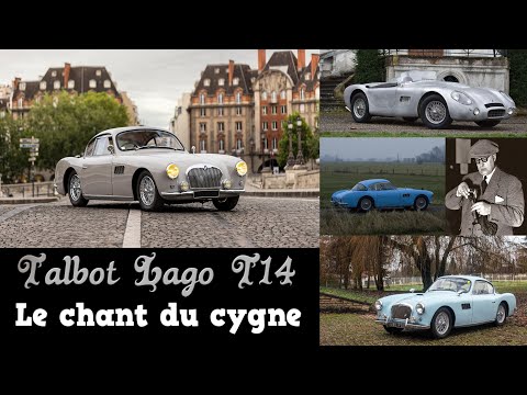 Thumbnail for Talbot Lago T14 Le chant du cygne