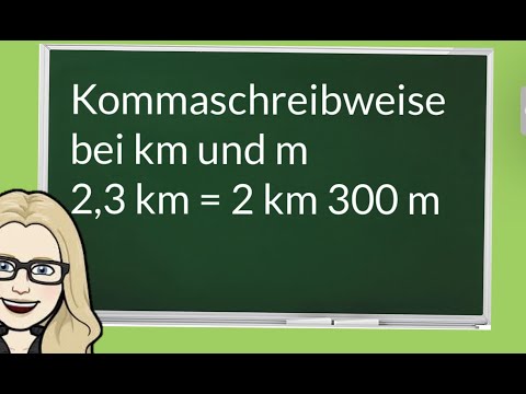 Kommaschreibweise km und m /Mathematik / ab Klasse 4 /Grundschule #Längen #Lernen mit Leo