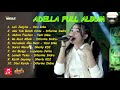 Download Lagu 🎵 ADELLA FULL ALBUM TERBARU - LALI JANJINE YENI INKA Mp3 Free