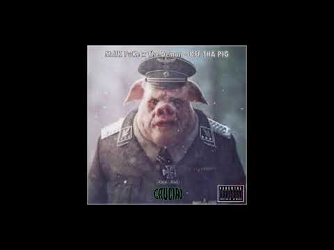 MdfK PuKe x The Demon - OFF THA PIG (Beat - Prod. Crucial) Trap Bolivia