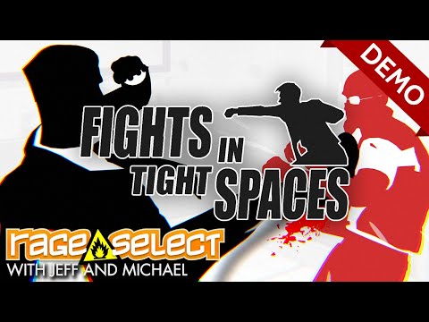 Fights In Tight Spaces DEMO (The Dojo) Let's Play