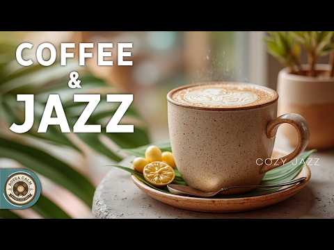 Кофе и Босса-Нова Джаз ~ Расслабляющая музыка для теплой атмосферы кофейни