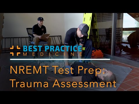 NREMT - Trauma Assessment Test