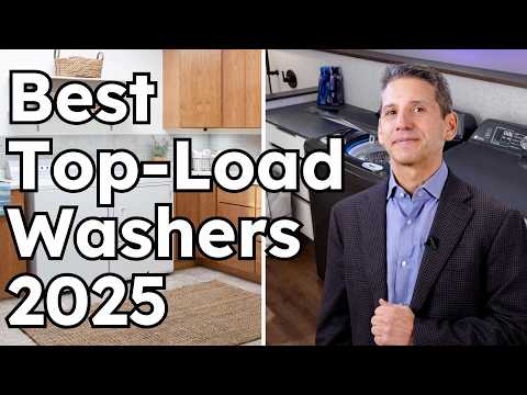 The Best Top Load Washers for 2025