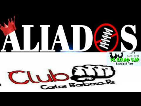 Mega Funk Maio 2020- Aliados Club Carlos Barbosa RS