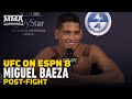 Miguel Baeza Describes 'Dream Come True' To Punch Matt Brown in the Face - MMA Fighting