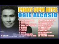 Pinoy OPM Hits Ogie Alcasid Non Stop Playlist
