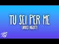 Enrico Nigiotti - Tu sei per me