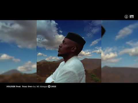 M.I Abaga - Soldier Feat. Tomi Owo (Official Audio)