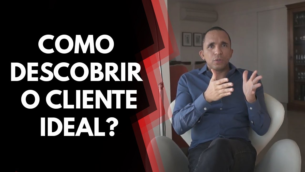 COMO DESCOBRIR O CLIENTE IDEAL PARA SUA EMPRESA? | Conrado Adolpho