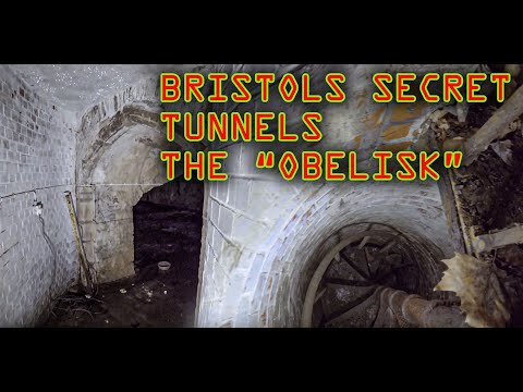 BRISTOL OBELISK - 20 years of mystery for me solved UNDERGROUND TUNNELS