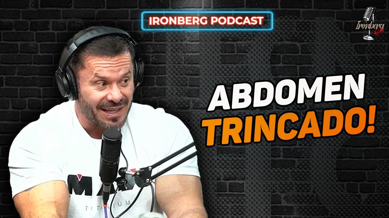 COMO TER O ABDOMEN DEFINIDO? - IRONBERG PODCAST CORTES