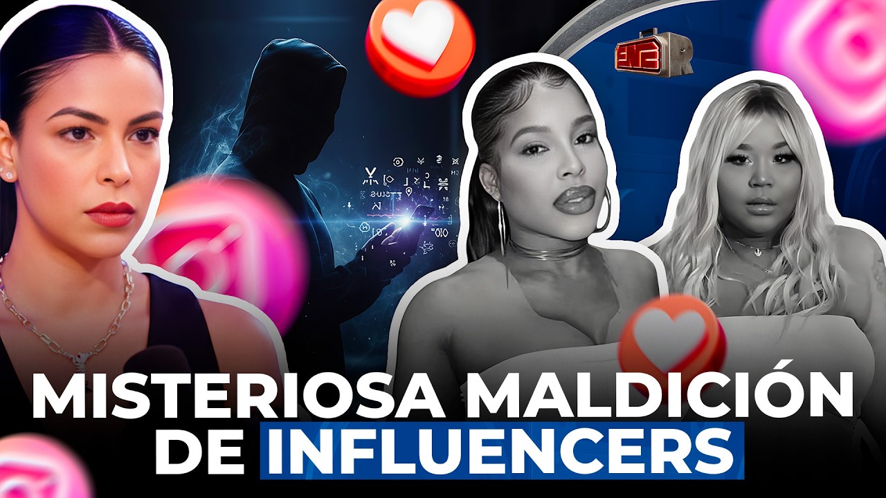 LA MISTERIOSA MALDICIÓN QUE PERSIGUE A LOS INFLUENCERS