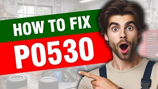 OBD Code p0530 Guide to Repair