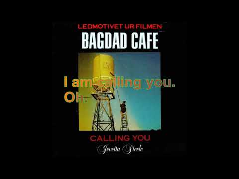 Jevetta Steele - Calling You (From Bagdad Cafe) [Lyrics Audio HQ]