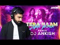 Tera Naam Japi Phiran (Exclusive Remix) - Dj Ankish || Cocktail | Pritam