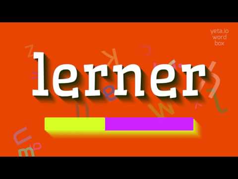 How to say "lerner"! (High Quality Voices)