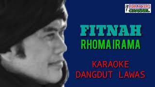 Download lagu FITNAH//RHOMA IRAMA//KARAOKE DANGDUT LAWAS @romlihkorgtangerang2894 mp3