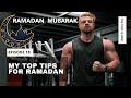 How To Keep Your Gains During Ramadan | Training and Eating During Ramadan | TTIN Ep. 18.