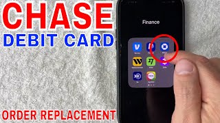 ✅ How To Order New Chase Replacement Debit Card In App 🔴