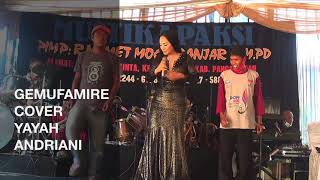Download lagu Gemufamire Cover Yayah Andriani (LIVE SHOW NUSAWIRU PANGANDARAN) mp3 Download lagu Gemufamire Cover Yayah Andriani (LIVE SHOW NUSAWIRU PANGANDARAN) mp3