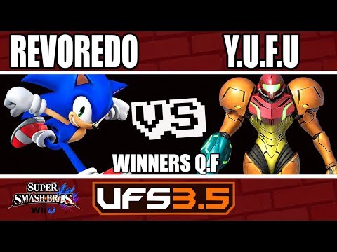 UFSmash 3.5 - Wii U - BC|Revoredo (Sonic) VS Y.U.f.U. (Samus) - Winners Quarter-Final