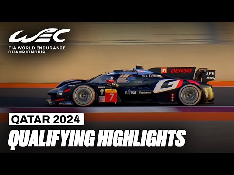 WEC 2024 WEC 第1戦 カタール1812km 予選ハイライト動画