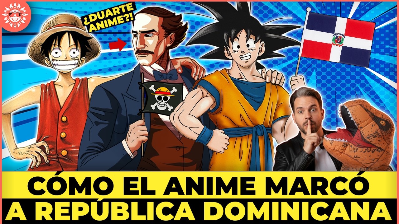¿Por qué los dominicanos aman el anime? (No es solo por los muñequitos)