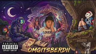 4. GoodBye - Omgitsberdii - ft. Valious & LB Alex - The Complete Collection - (Edition) 