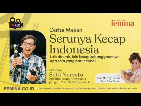 Bahas macam-macam KECAP INDONESIA bareng SETO NURSETO MASTERCHEF!