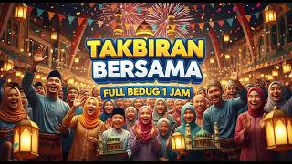 Download lagu TAKBIRAN MERDU FULL BEDUG 1 JAM 🕌 | Takbir Idul Fitri Paling Menyentuh Hati & Menenangkan mp3 Download lagu TAKBIRAN MERDU FULL BEDUG 1 JAM 🕌 | Takbir Idul Fitri Paling Menyentuh Hati & Menenangkan mp3