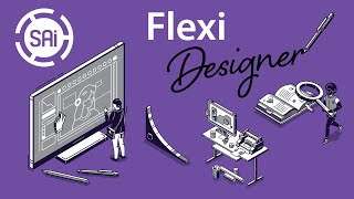 Introduction to the Flexi Designer