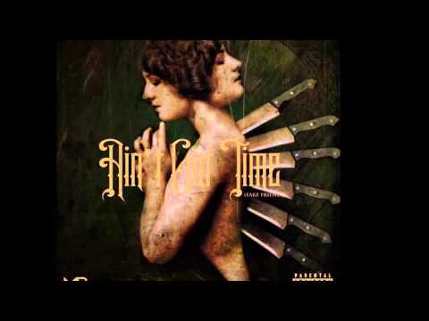 Cidteeboi - Ain't Got Time (Fake Friends) (Prod by JBreezz)