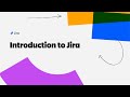 Introduction To Jira Atlassian
