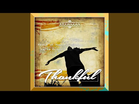 Thankful (feat. Karla Brown)