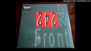 Front 242 ‎– Until Death (Us Do Part) [ꜰʀᴏɴᴛ ʙʏ ꜰʀᴏɴᴛ &#39;88]